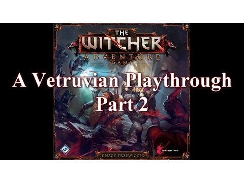 The Witcher Boardgame Playthrough Part 2