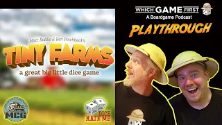 Tiny Farms playthrough by Which Game First: A Board Game Podcast
