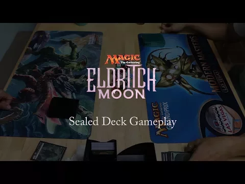Magic: The Gathering: Eldritch Moon Sealed Deck Gameplay
