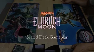 Magic: The Gathering: Eldritch Moon Sealed Deck Gameplay