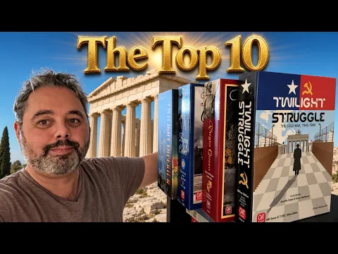 My 10 Favorite Board / War Games of All Time (Part 3 of the Pantheon Series)