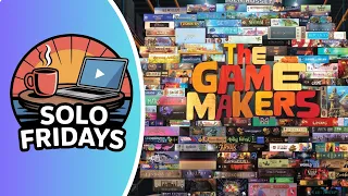 The Game Makers Solo Teach + PlayThrough