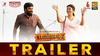 Naadodigal 2 - Official Trailer (Tamil) | Sasikumar, Anjali, Athulya, Barani | P. Samuthirakani