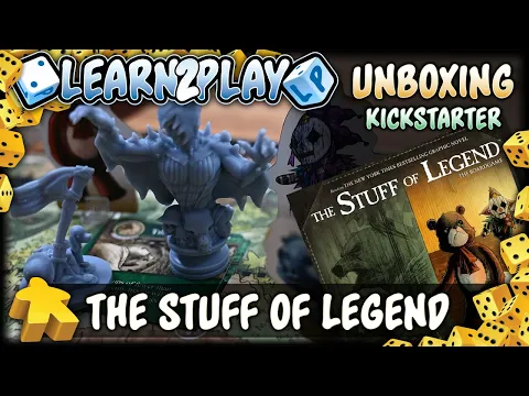 Learn To Play Presents: The Stuff Of Legend Prototype Unboxing