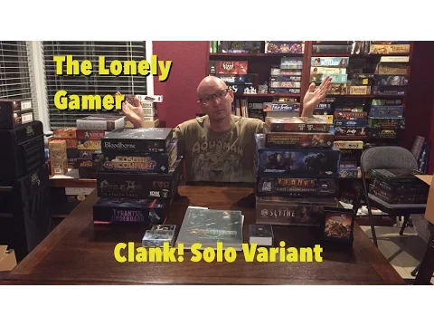 The Lonely gamer Clank!