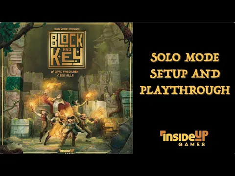 Block and Key - Solo Play-through
