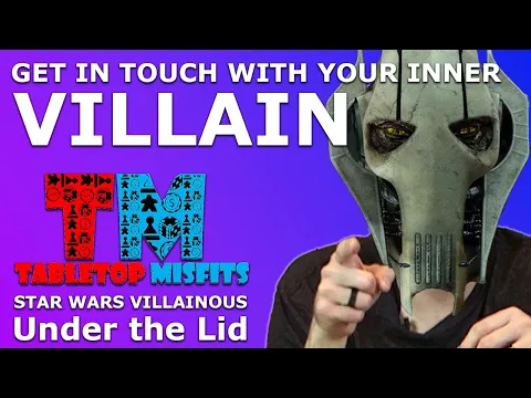 Get in touch with your inner villain with Star Wars Villainous.