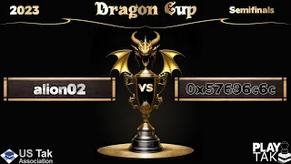 alion02 vs Will: Dragon Cup - Semifinals - Guest Commentator rabbitboy84