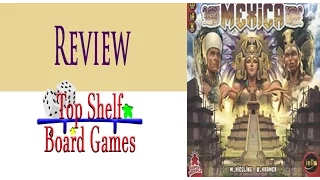 Review Mexica