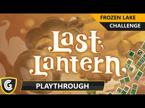Last Lantern | Frozen Lake Challenge