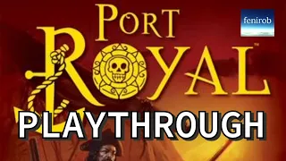 Port Royal Board Game | Playthrough (2 Players)