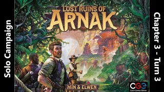 The Lost Ruins of Arnak - Solo Campaign - Chapter 3 - Round 3