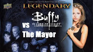 Legendary Buffy vs The Mayor Episode 1