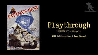 Patton's Best [Episode 37] - Playthrough