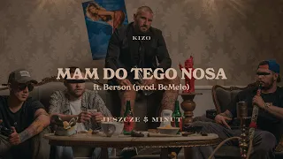 Kizo ft. Berson - MAM DO TEGO NOSA (prod. BeMelo)