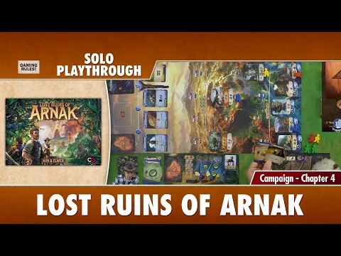 Lost Ruins of Arnak - Solo Campaign Playthrough - Chapter 4