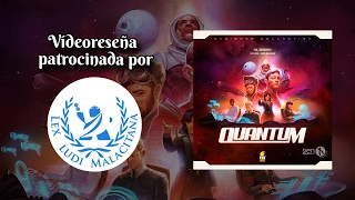 Quantum - Videoreseña