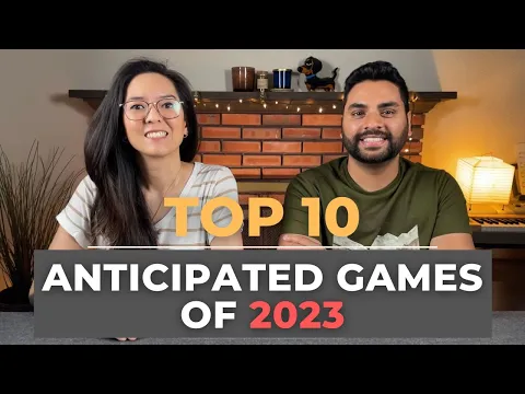 Top 10 Most Anticipated Games of 2023