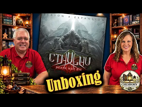 Cthulhu: Death May Die Season 4 Unboxing | More Madness & Monsters!