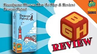 Boardgame Heaven How To Play & Review 213: Beacon Patrol (Pandasaurus)