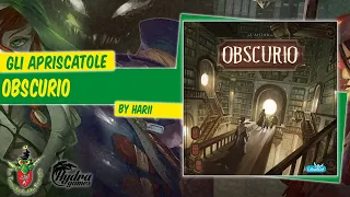 Obscurio unboxing [Gli Apriscatole]