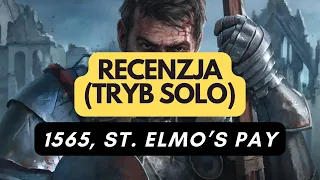 🇵🇱 (677) 1565, St. Elmo’s Pay (tryb solo) - recenzja (PL)