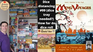 Dice distancing #99 The Ming Voyages boardgame how far do dice roll? Pocket Campaign AmassGames #war