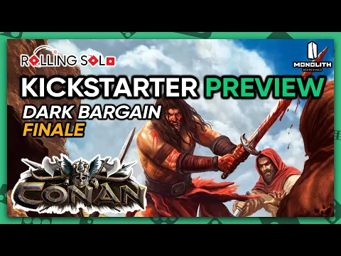 Conan: The Board Game | Kickstarter Preview | Solo Playthrough | Dark Bargain | Finale