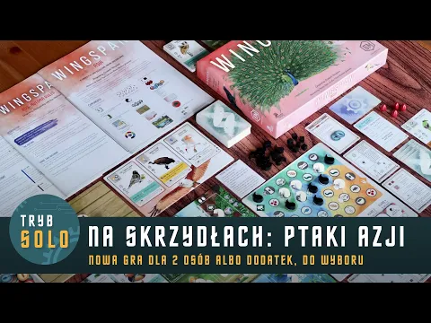 Na skrzydłach: Ptaki Azji | prezentacja gry i pierwsze wrażenia