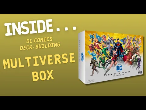 Inside…DC Comics Deckbuilding Game: Multiverse Box  (4K60fps)