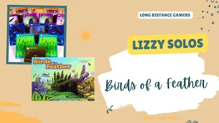 LDG (Lizzy) Plays: Birds of a Feather (Solo)
