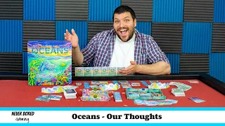 Oceans - Our Thoughts (Board Game)