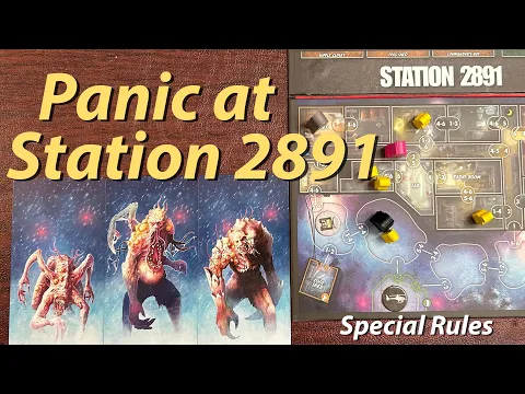 Panic at Station 2891 - Special Rules (Final Girl S2)