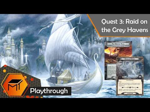 The Lord of the Rings: The Card Game | The Dream-Chaser Campaign | Scenario 3
