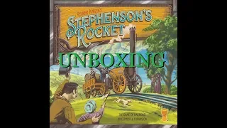 Stephenson's Rocket Unboxing Video - Grail Games Version