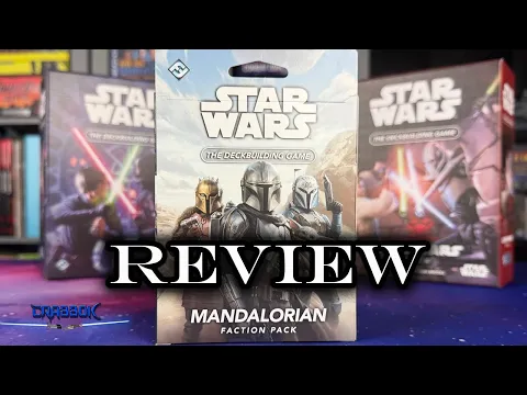 Mandalorian Faction Pack - Star Wars Deckbuilding Game Expansion Unboxing and Review