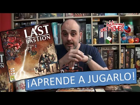 Last Bastion (juego de mesa): Cómo jugar