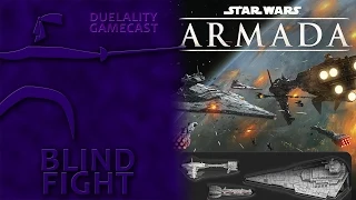 DuelalityGamecast BlindFightEp11 Star Wars Armada