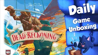 Dead Reckoning - Daily Game Unboxing