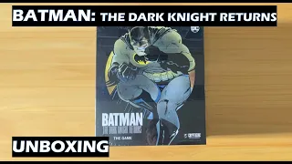 Unboxing Batman: The Dark Knight Returns Board Game