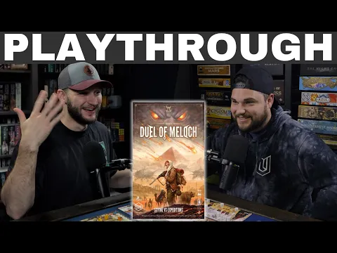 Duel of Meloch Playthrough | Shadow of the Game