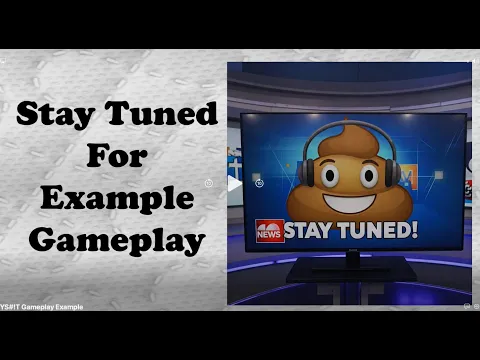 DWY $#!% Gameplay Example