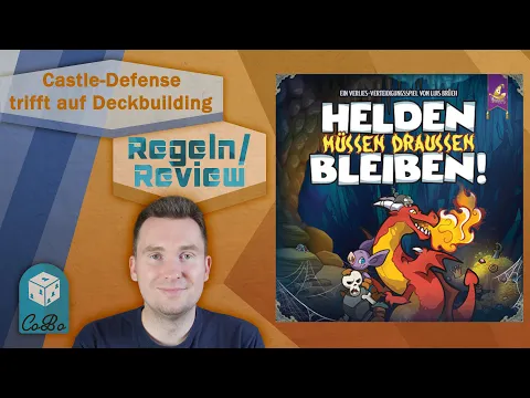 Helden müssen draußen bleiben! - Castle Defense trifft auf Deckbuilding - Regeln & Review 4K