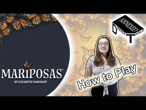 Mariposas How to Play