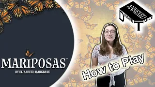 Mariposas How to Play