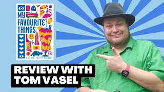 My Favorite Things Review - Quick Take with Tom Vasel