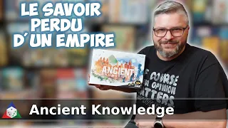 Ancient Knowledge - Présentation du jeu