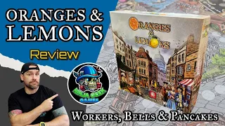 Oranges & Lemons - Workers, Bells and Pancakes; Review