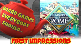 Foundations Of Rome - First Impressions