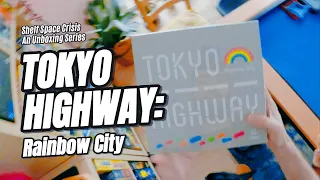 Tokyo Highway: Rainbow City - Unboxing